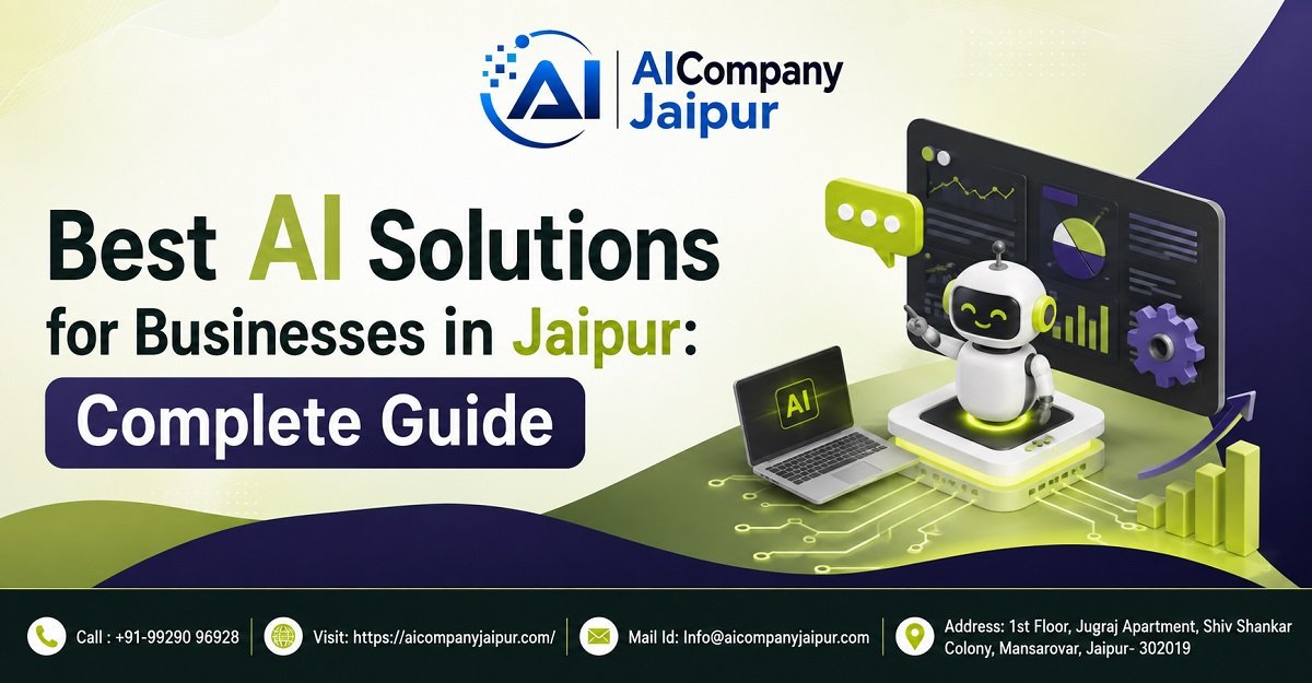 Best AI Solutions for Businesses in Jaipur: Complete Guide